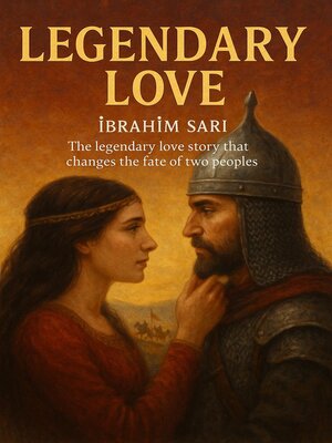 cover image of Legendary Love